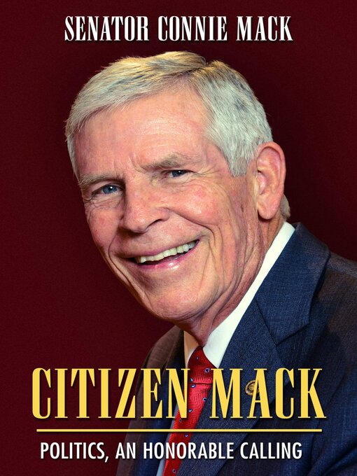 Title details for Citizen Mack by Connie Mack - Available